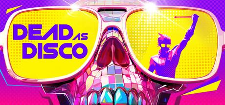 死亡迪斯科(Dead as Disco)免安装中文版 死亡迪斯科(Dead as Disco)免安装中文版截图